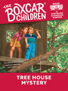 Cover image for Tree House Mystery